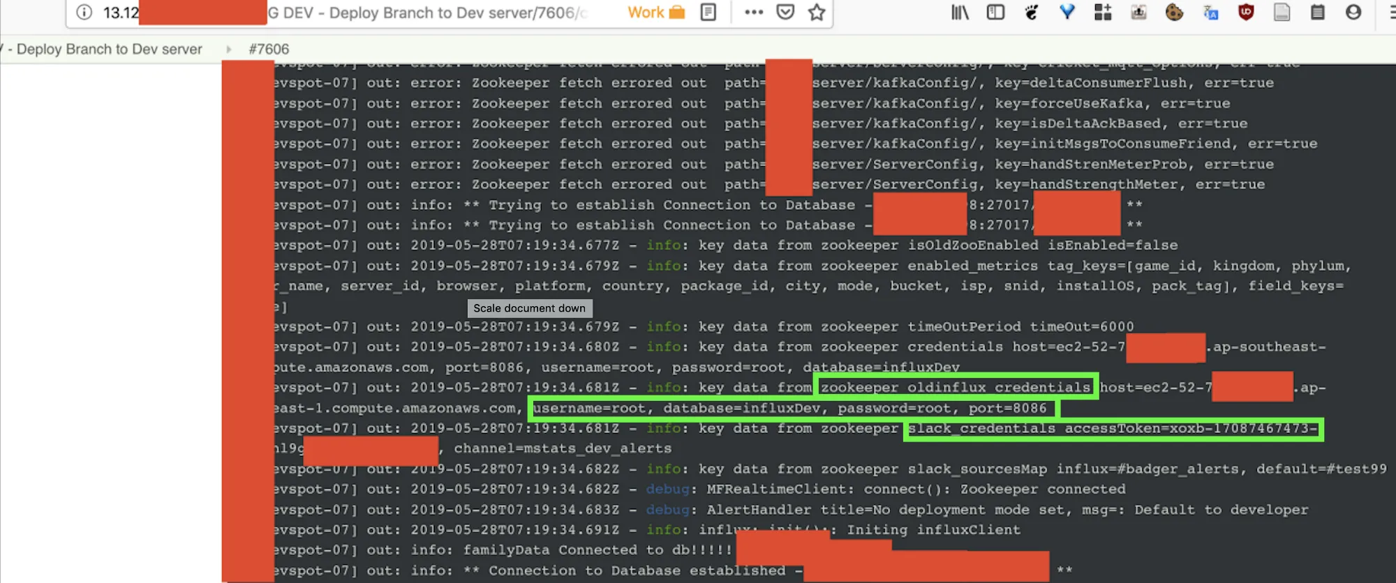 Slack and Influx DB Creds leaking from zookeeper’s logs Slack and Influx DB Creds leaking from zookeeper’s logs